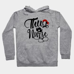 Thug Nurse Hoodie